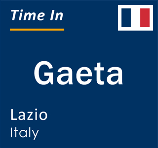 Current local time in Gaeta, Lazio, Italy