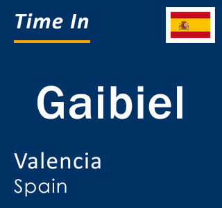 Current local time in Gaibiel, Valencia, Spain