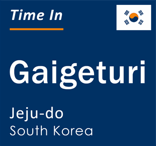 Current local time in Gaigeturi, Jeju-do, South Korea