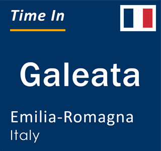 Current local time in Galeata, Emilia-Romagna, Italy