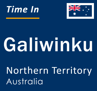 Current local time in Galiwinku, Northern Territory, Australia