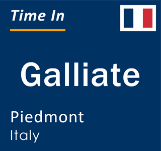 Current local time in Galliate, Piedmont, Italy