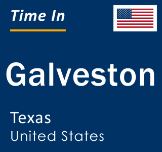 Current local time in Galveston, Texas, United States