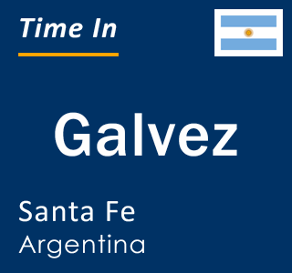 Current local time in Galvez, Santa Fe, Argentina