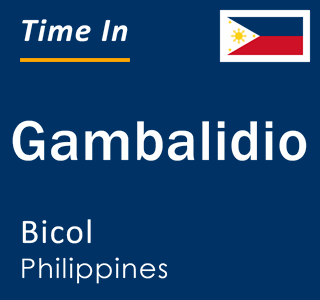 Current local time in Gambalidio, Bicol, Philippines