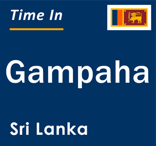 Current local time in Gampaha, Sri Lanka