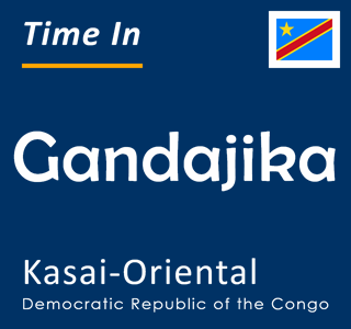 Current time in Gandajika, Kasai-Oriental, Democratic Republic of the Congo