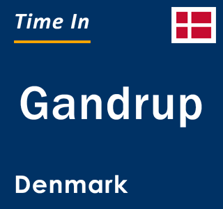 Current local time in Gandrup, Denmark