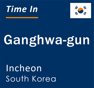 Current time in Ganghwa-gun, Incheon, South Korea