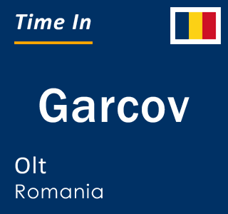 Current local time in Garcov, Olt, Romania
