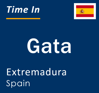 Current local time in Gata, Extremadura, Spain