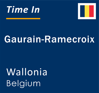 Current local time in Gaurain-Ramecroix, Wallonia, Belgium