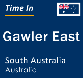 Current local time in Gawler East, South Australia, Australia