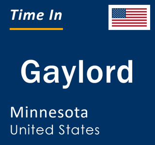 Current local time in Gaylord, Minnesota, United States
