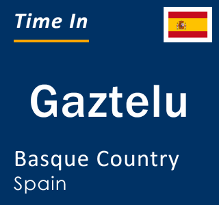 Current local time in Gaztelu, Basque Country, Spain