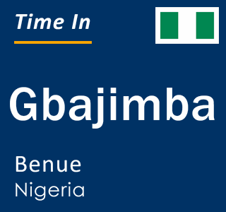 Current local time in Gbajimba, Benue, Nigeria