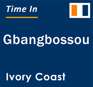 Current local time in Gbangbossou, Ivory Coast