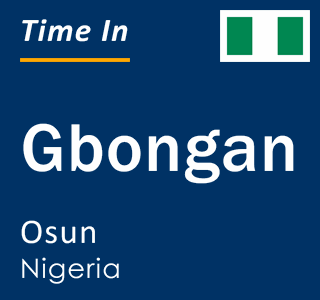 Current local time in Gbongan, Osun, Nigeria
