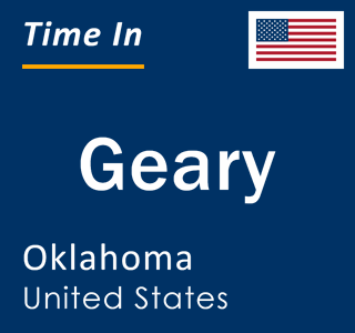 Current local time in Geary, Oklahoma, United States