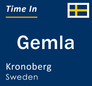 Current local time in Gemla, Kronoberg, Sweden