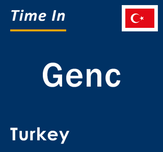 Current local time in Genc, Turkey