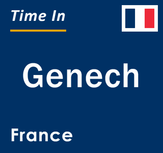 Current local time in Genech, France