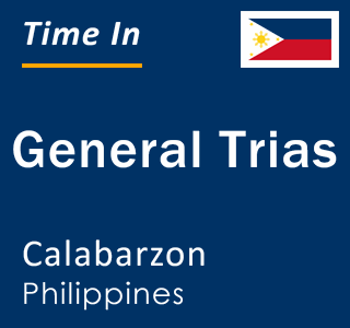 Current local time in General Trias, Calabarzon, Philippines