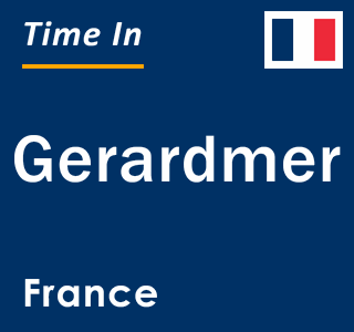 Current local time in Gerardmer, France