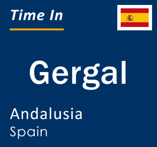 Current local time in Gergal, Andalusia, Spain