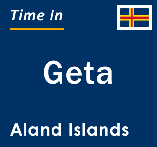Current local time in Geta, Aland Islands