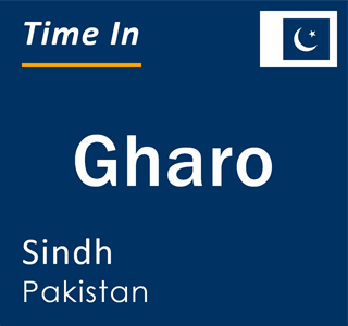 Current local time in Gharo, Sindh, Pakistan