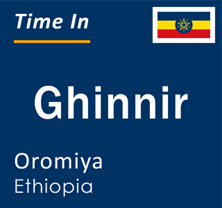 Current local time in Ghinnir, Oromiya, Ethiopia