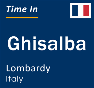 Current local time in Ghisalba, Lombardy, Italy