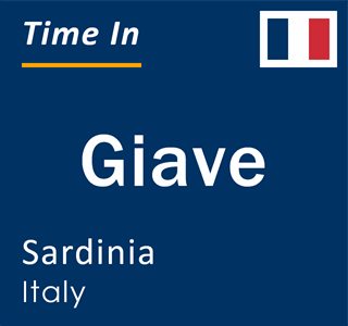 Current local time in Giave, Sardinia, Italy