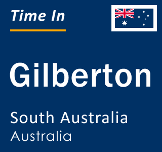 Current local time in Gilberton, South Australia, Australia