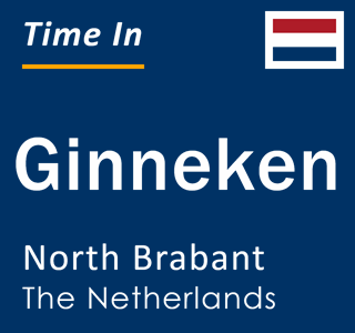 Current local time in Ginneken, North Brabant, The Netherlands