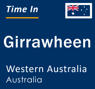 Current local time in Girrawheen, Western Australia, Australia