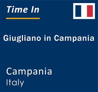 Current local time in Giugliano in Campania, Campania, Italy