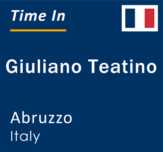 Current local time in Giuliano Teatino, Abruzzo, Italy