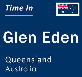 Current local time in Glen Eden, Queensland, Australia