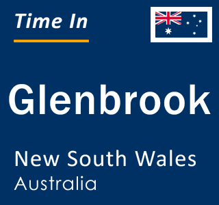 Current local time in Glenbrook, New South Wales, Australia