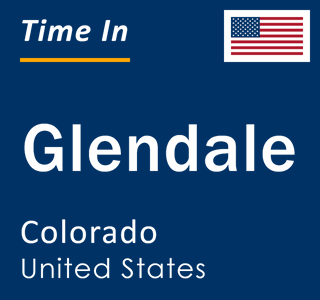 Current local time in Glendale, Colorado, United States