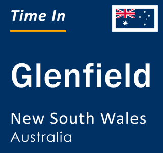 Current local time in Glenfield, New South Wales, Australia