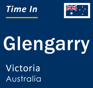 Current local time in Glengarry, Victoria, Australia