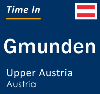 Current local time in Gmunden, Upper Austria, Austria