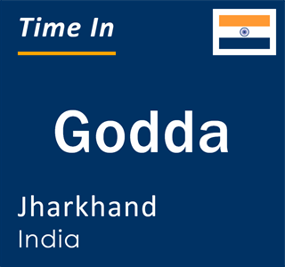 Current time in Godda, Jharkhand, India