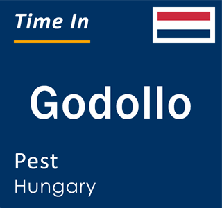 Current local time in Godollo, Pest, Hungary