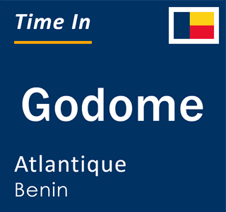 Current local time in Godome, Atlantique, Benin