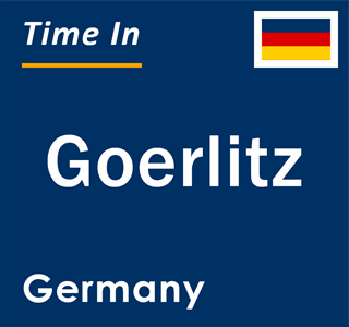 Current local time in Goerlitz, Germany