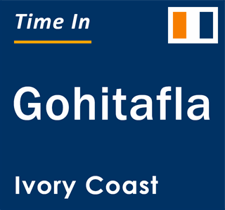 Current local time in Gohitafla, Ivory Coast